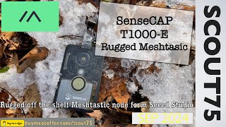SenseCAP T1000-E Rugged Off The Shelf Meshtastic Node
