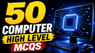 🔥 Top 50 Computer High-Level MCQs | Most Expected Questions 2026 | All Competitive Exams