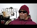 Neckbone: Me &amp; Mob James Were the First Bloods at Death Row (Part 16)