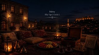 Baboş - Elly Ugr ( Cover )