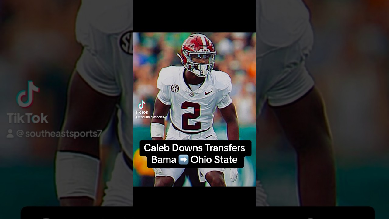 Caleb Downs Transfers from Bama to Ohio State. How Will He Do for the Buckeyes? 
