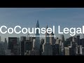 The next generation of CoCounsel Legal - Now in Early Access