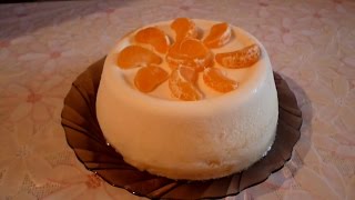 Творожное желе с мандарином. Полезный десерт из творога Творожное желе с мандарином. Полезный десерт из творога