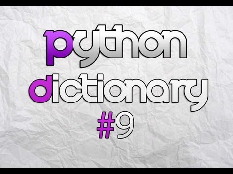 Python 3.3.3 Dictionary Lesson.9
