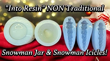 #1001 "Into Resin" Snowman Jar + Three Icicle Snowmen Ideas!