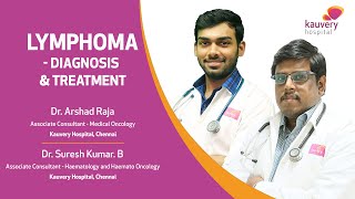Lymphoma - Diagnosis & Treatment | Kauvery Hospital