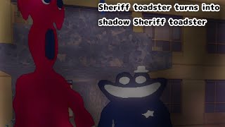 garten of banban rp: sheriff toadster turns into shadow sheriff toadster