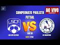 AO VIVO - LIGA SÃO CAETANO X AD INDAIATUBA SUB 20 - CAMPEONATO PAULISTA DE FUTSAL