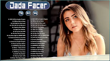 Best Songs Cover Jada Facer Playlist | Jada Facer Greatest Hits Full Album 2022