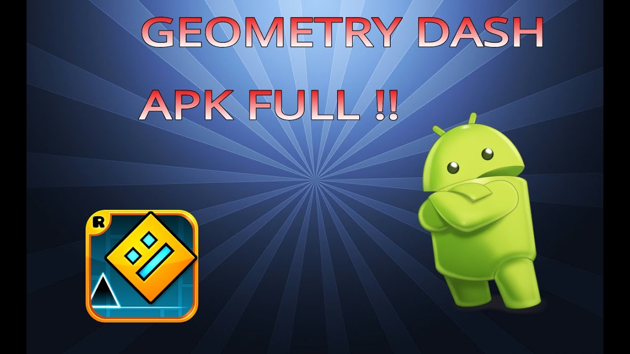 Descargar geometry dash full android - YouTube