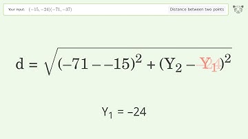 Find the distance between two points p1 (-15,-24) and p2 (-71,-37): Step-by-Step Video Solution
