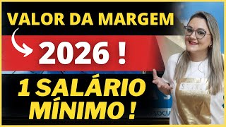 🟢 IS THE INSS MARGIN VALUE FOR 2026 ALREADY OUT? - MINIMUM WAGE FORECAST!