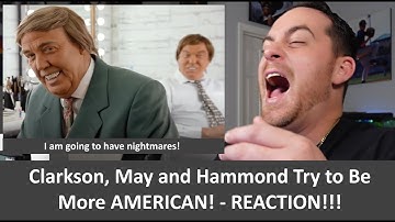 American Reacts Jeremy Clarkson, Richard Hammond and James May Trying To Be More American REACTION