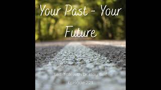 Your Past   Your Future