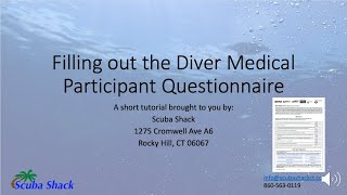How to complete the Diver Medical Participant Questionnaire Profile