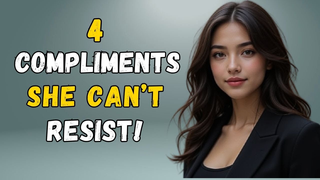Top 4 “Forbidden” Compliments That Make Women Desire You Instantly | Female Psychology