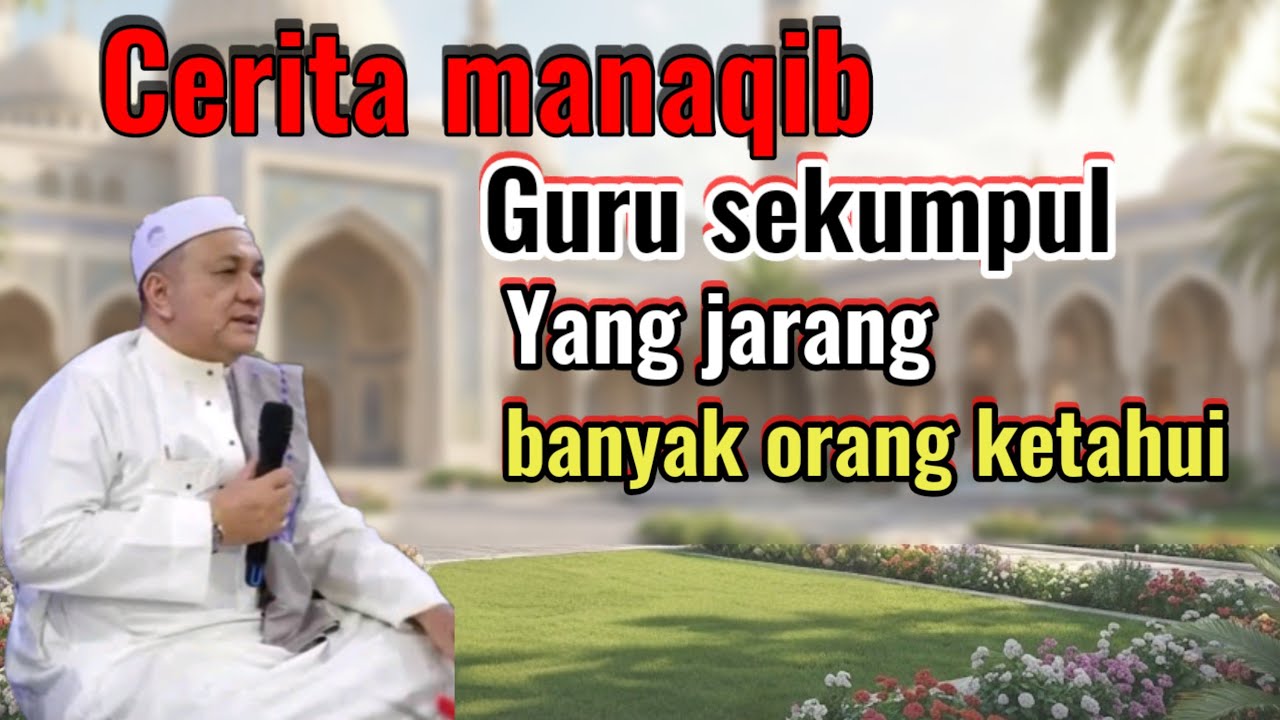 Manaqib guru sekumpul kisah menarik dari tuan guru K.H.ali Murtadho Martapura