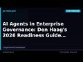 AI Agents in Enterprise Governance: Den Haag's 2026 Readiness Guide