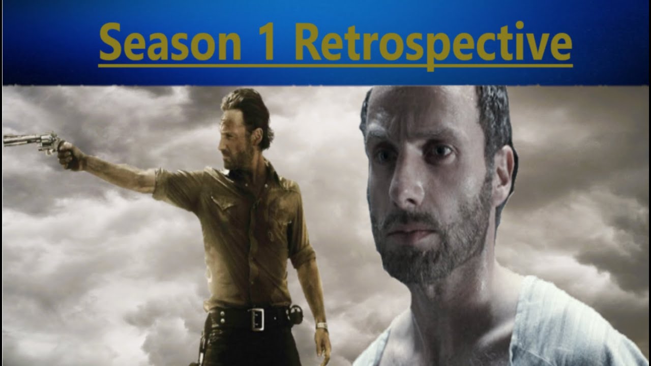 The Walking dead season 1 Retrospective