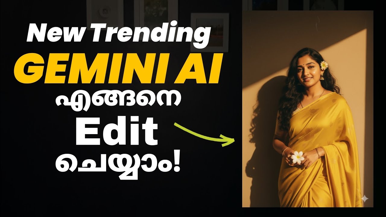 Gemini ai photo edit malayalam?how to make gemini photo