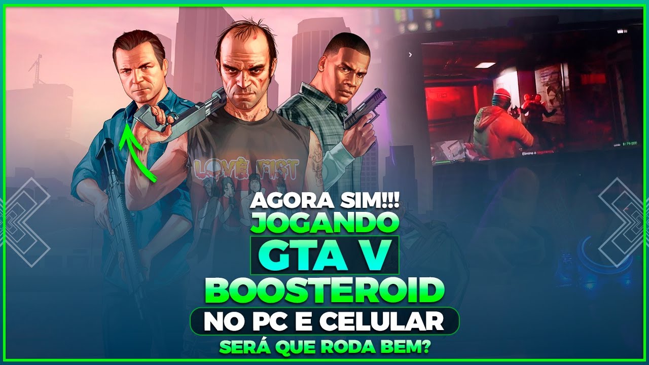 🔴LIVE  JOGANDO GTA 5 VIA NUVEM - BOOSTEROID + STEAM REMOTE PLAY