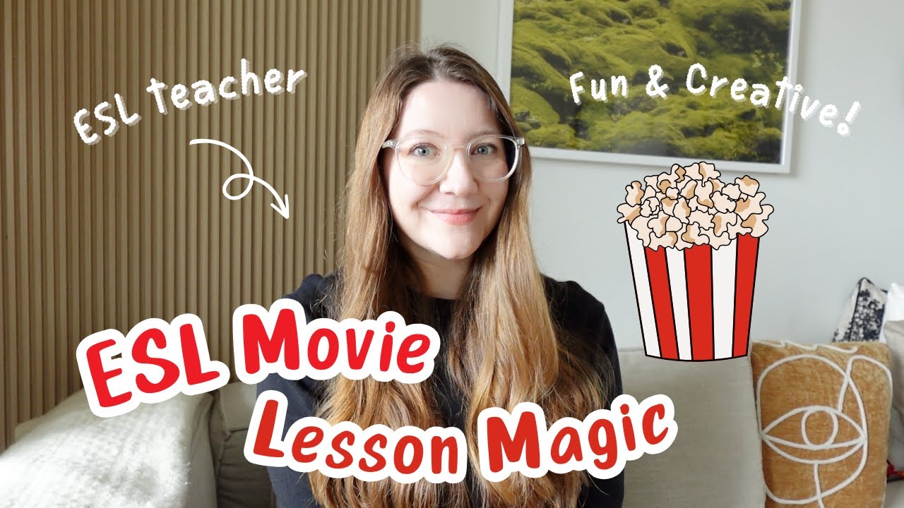 ESL Movie Lesson Plan Your Students Will Beg to Do Again (Creative, Fun & Zero Prep)