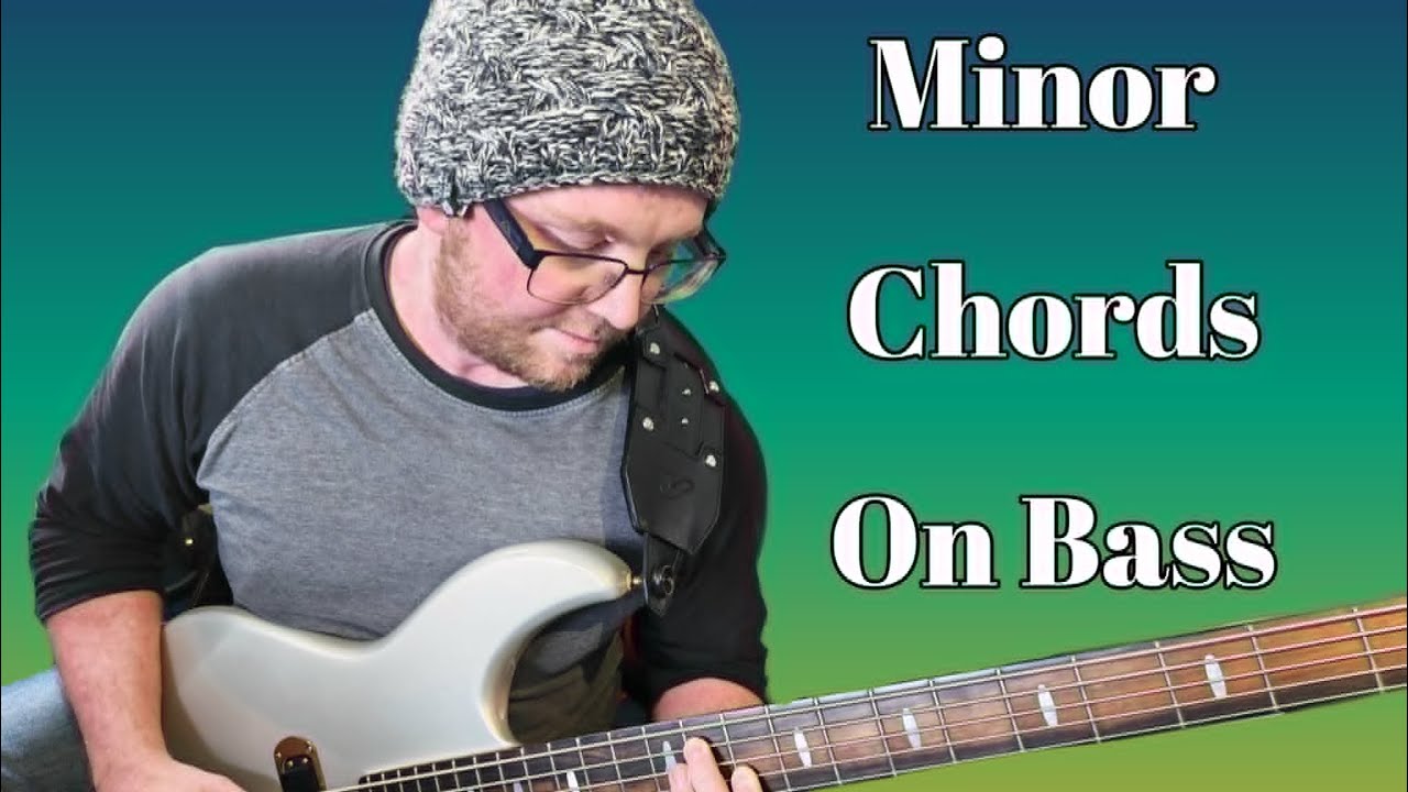 Chords On Bass Pt.3: Minor Triads And Inversions