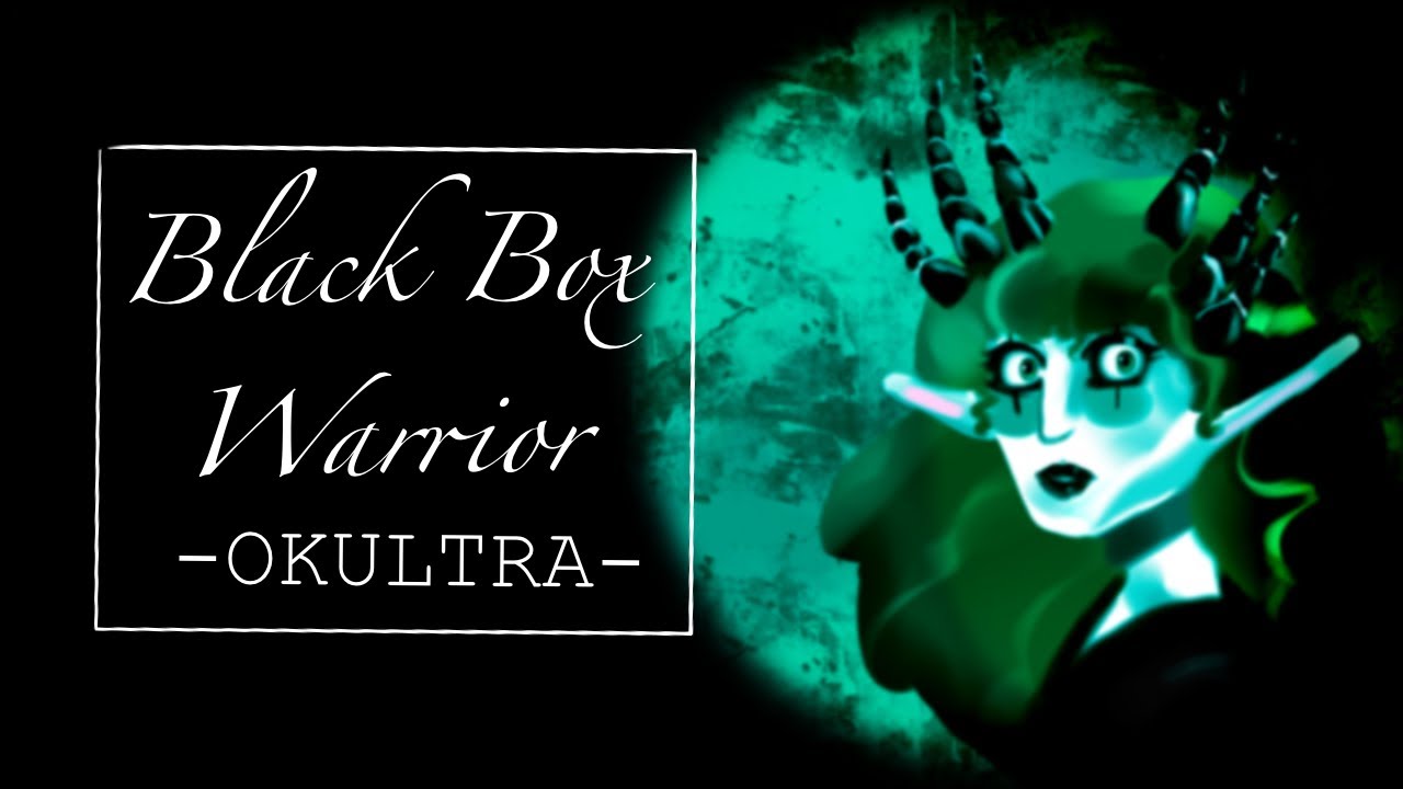 Black Box Warrior OKULTRA Cover YouTube