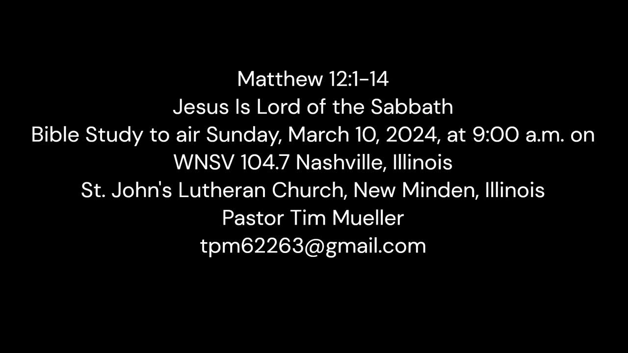 2024-03-10-bible-study-archives-matthew-12-1-14-made-with-clipchamp