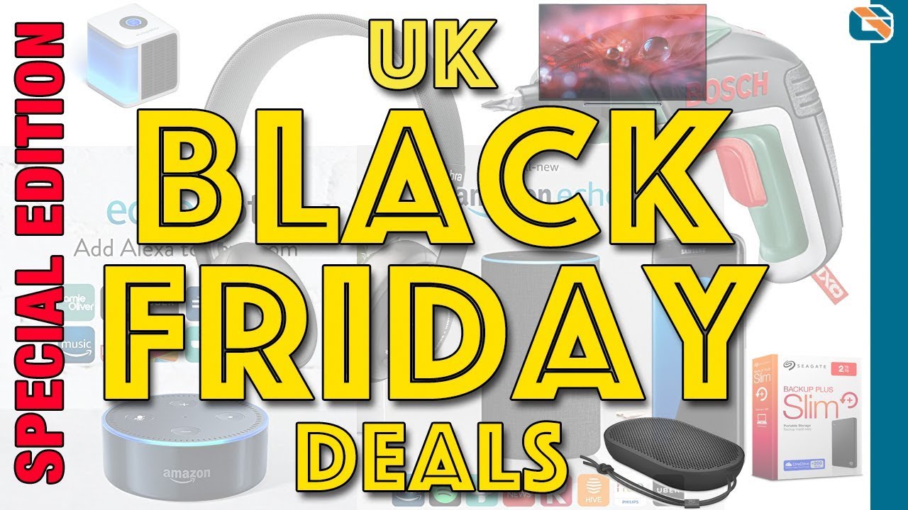 Black Friday Deals UK Special Edition YouTube