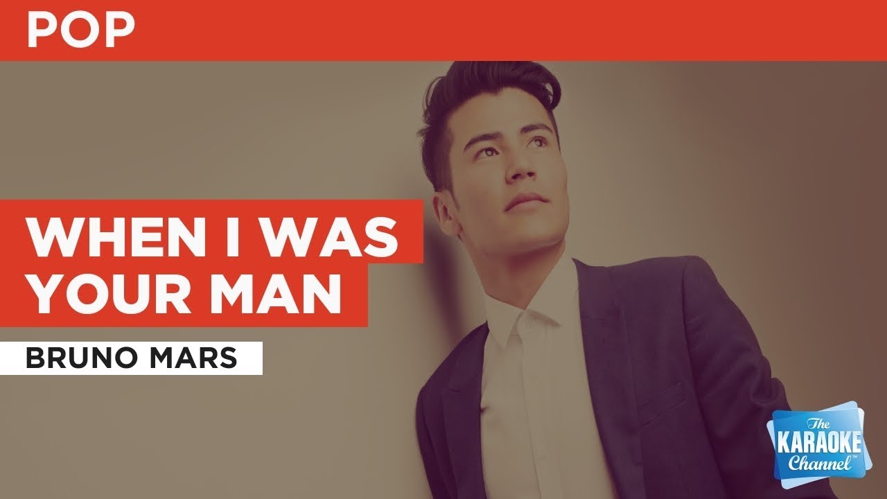When I Was Your Man Bruno Mars Karaoke with Lyrics YouTube