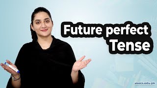 Future perfect tense in English | Structure, Rules and Examples are Explained.
