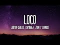 Justin Quiles, Chimbala, Zion & Lennox - Loco (Letra/Lyrics)