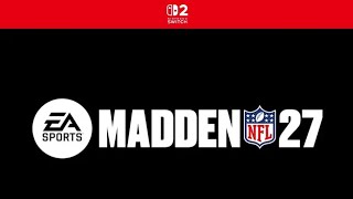 Madden 27 Officially Coming to Switch 2 | Release Date + GB | Crossplay? | 60FPS |