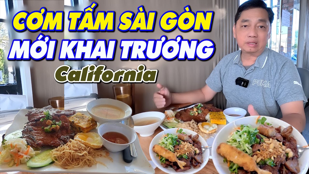 Cơm tấm Sài Gòn mới mở bán ở California. Chủ tiệm tâm đắc với sườn nướng than thơm ngon béo bổ