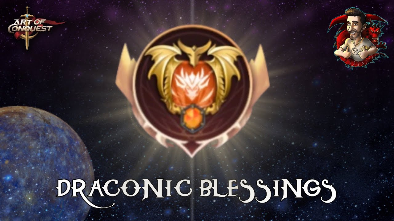 Draconic Blessings (New Dragon Greater Ability) - Art of Conquest (AOC)
