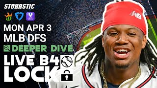 MLB DFS Picks Today 4\/3\/23: DraftKings \& FanDuel Baseball Lineups | Deeper Live Before Lock