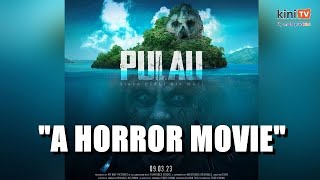 Pulau is a horror movie, not porn, says film censorship board