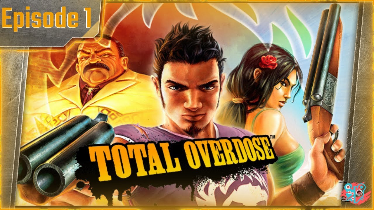 Total Overdose - Episode 1