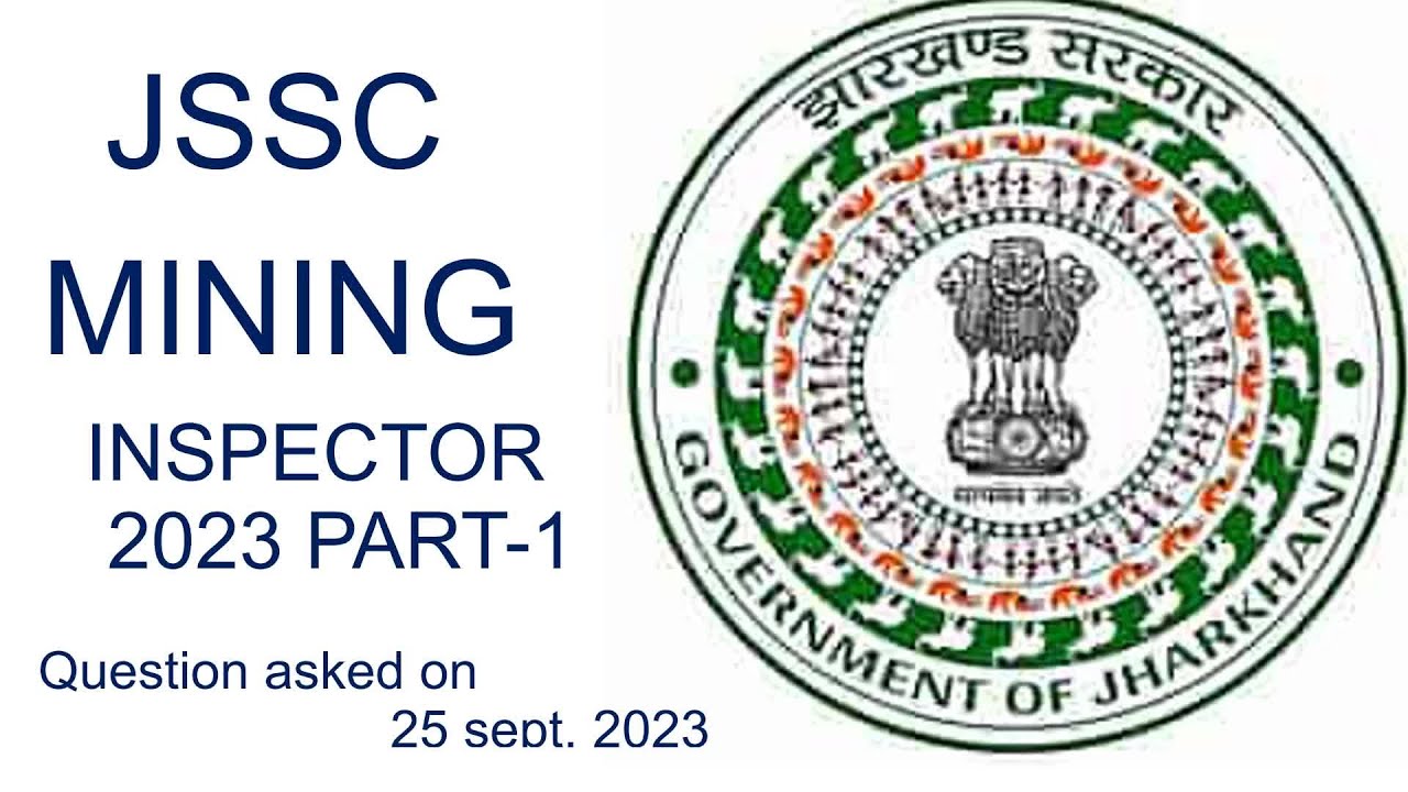 JSSC MINES INSPECTOR PART- 1