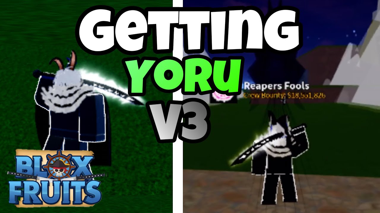 Getting Yoru v3! Blox fruits YouTube