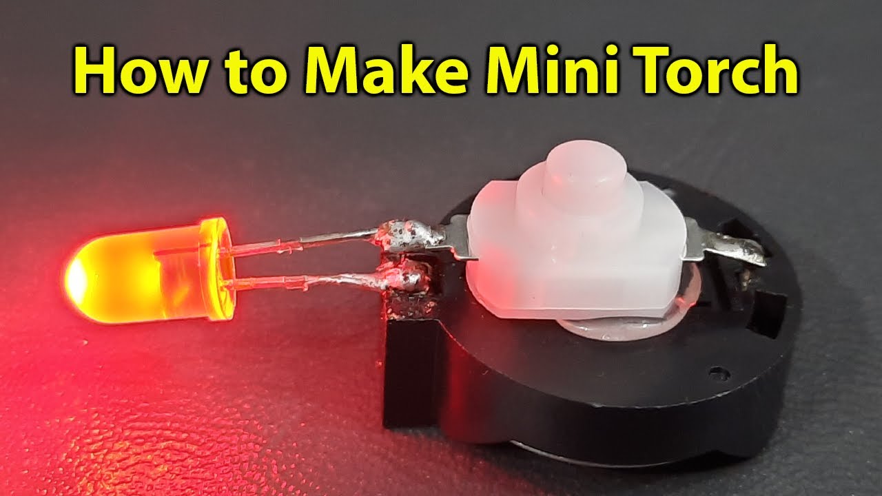 Mini Torch DIY  Easy Coin Battery Project