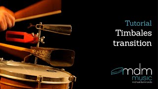Timbales Transition Lesson By Michael De Miranda