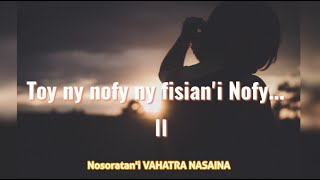 Toy ny nofy ny fisian'i Nofy II 🔊