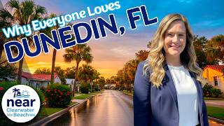 Why Everyone Loves Dunedin: The Ultimate Guide to Florida's Hidden Gem