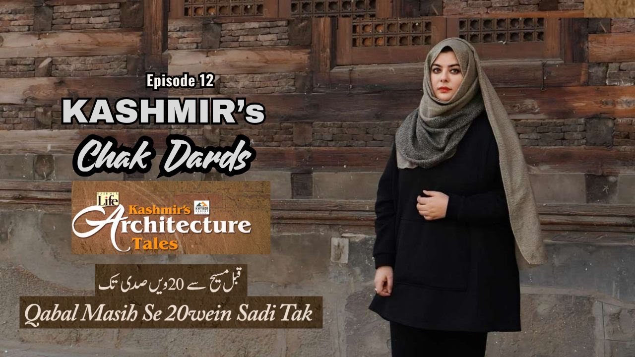 Kashmir's Chak Dards