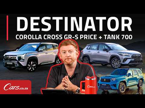 Destinator & Corolla Cross GR-S Price + Monster Tank 700 Locked in for SA