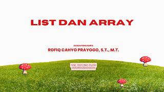 Details (4) List dan Array | Algoritma dan Pemrograman Guide