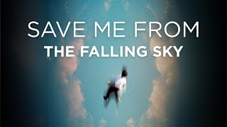 Adithep Sriboon, Sirawit Takaew - Save Me From The Falling Sky Lyric Video