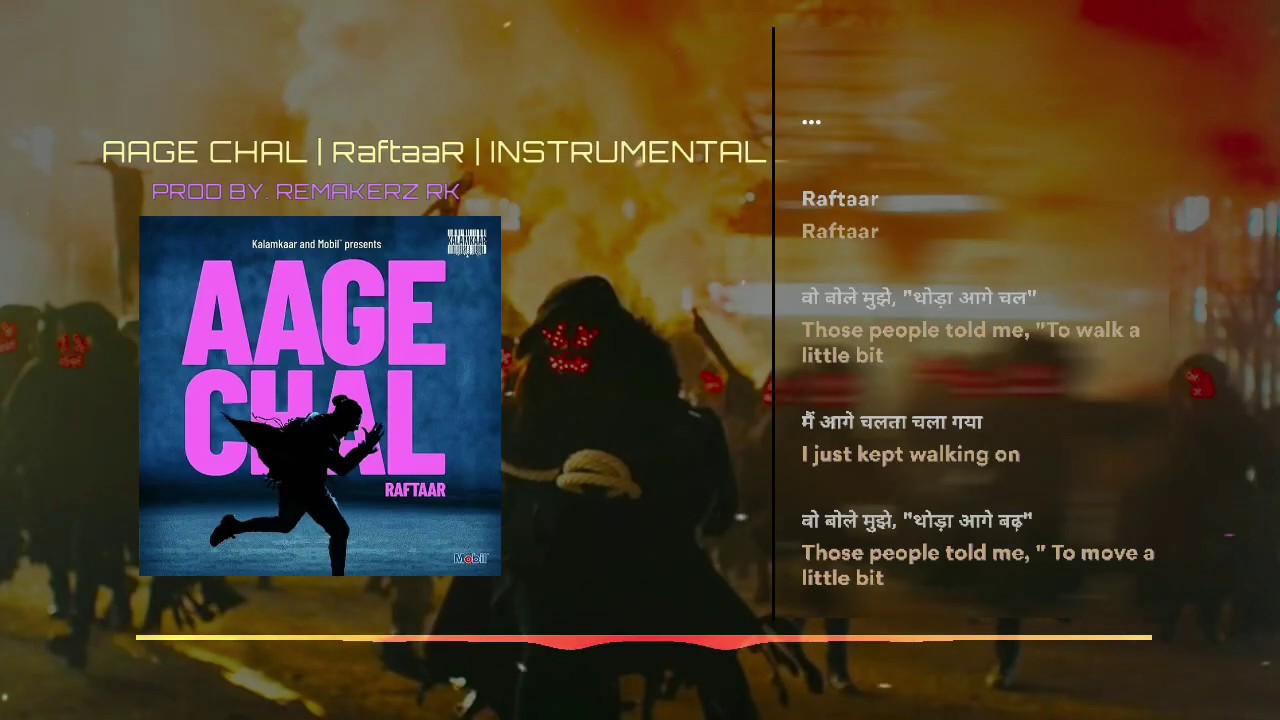 AAGE CHAL Instrumental with lyrics | RAFTAAR | REMAKE | RexRK